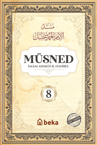 Müsned - Ahmed bin Hanbel - 8. Cilt - (Ciltli) (Arapça Metinli)