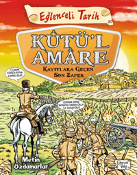 Kutü'l Amare; Kayıtlara Geçen Son Zafer