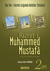 Hazreti Muhammed Mustafa 2 Medine Devri; Medine Devri