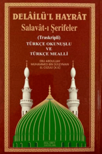 Delailü’l Hayrat (Ciltli);Salavât-ı Şerifeler