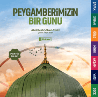 Peygamberimizin Bir Günü
