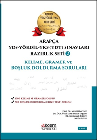 Arapça YDS - Yökdil - YKS Sınavları Hazırlık Seti 2; Kelime Gramer ve Boşluk Doldurma Soruları