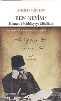 Ben Neyim?; Hikmet-i Maddiyyeye Müdafa'a