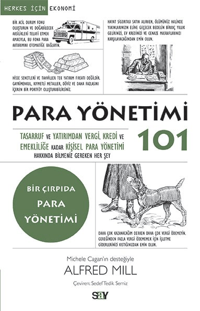 fee6577cb3084a26a95f28cec1c10e68_front.png Para Yönetimi 101;Tasarruf ve Yatırımdan Vergi, Kredi ve Emekliliğe Kadar Kişisel Para Yönetimi Hakkında Bilmeniz Gereken Her Şey
