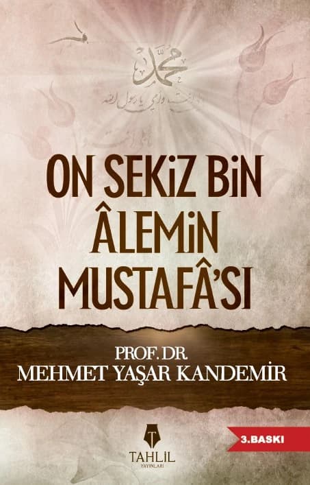 image_1080-30.jpg On Sekiz Bin Alemin Mustafa'sı