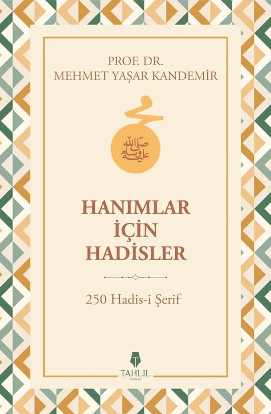 image_1080-39.jpg Hanımlar İçin Hadisler - 250 Hadis-i Şerif