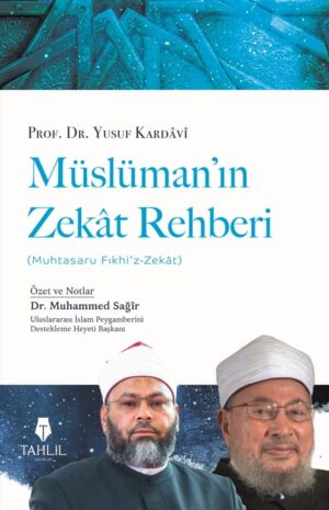 Müslüman'ın Zekat Rehberi