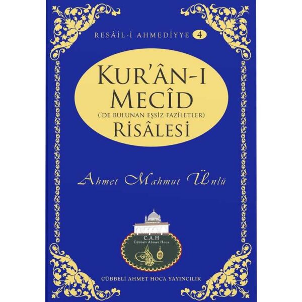 Kur'ân-ı Mecîd Risâlesi