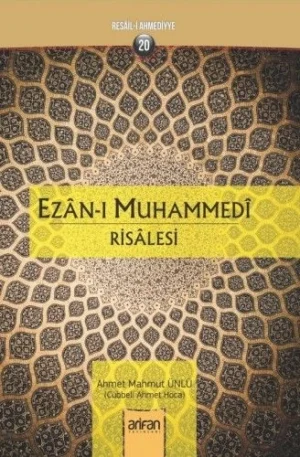 Ezân-ı Muhammedî Risalesi