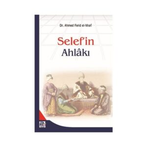Selef'in Ahlakı