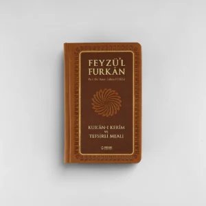 Feyzü'l Furkân Kur'ân-ı Kerîm ve Tefsirli Meali;(Sempatik Cep Boy - Ciltli)