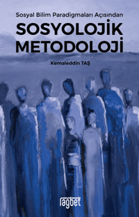 05c9f567429f4d97b04d15f3360bc167_front.png Sosyal Bilim Paradigmaları Açısından Sosyolojik Metodoloji