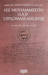 Hz. Muhammed'in (S.A.S) Diplomasi Anlayışı