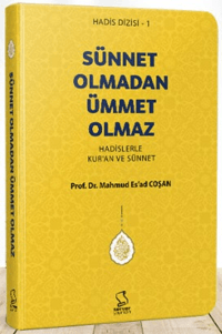 Sünnet Olmadan Ümmet Olmaz