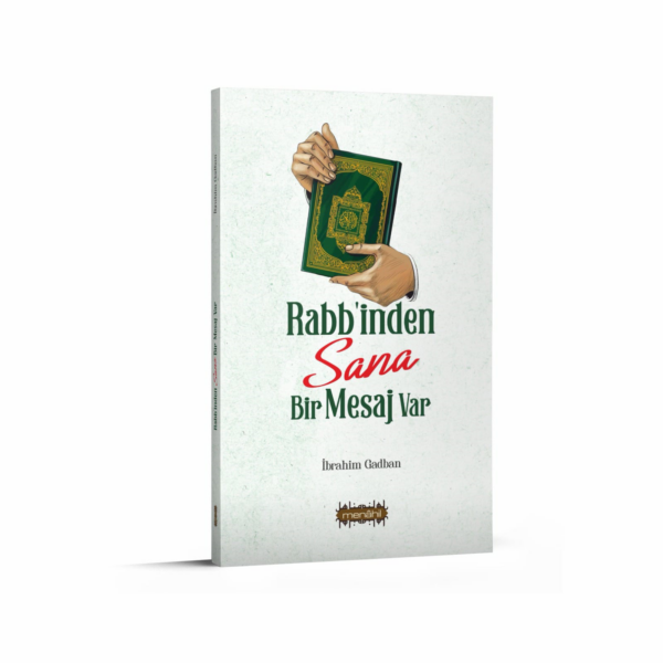 Rabb'inden Sana Bir Mesaj Var