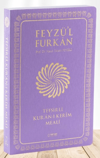 Feyzü'l Furkân Tefsirli Kur'ân-ı Kerîm Meali