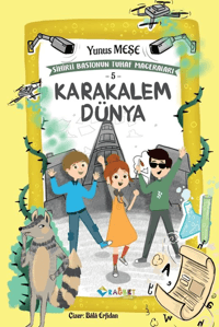 Karakalem Dünya; Sihirli Bastonun Tuhaf Maceraları 5