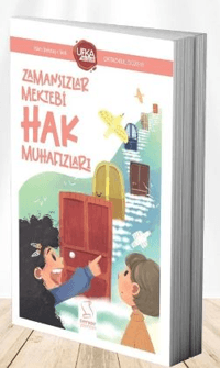 Zamansızlar Mektebi Hak Muhafızları (UY12) Ortaokul Düzeyi