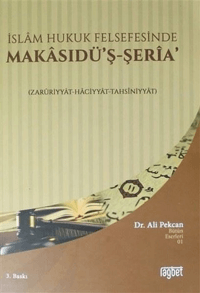 İslam Hukuk Felfesesinde Makasıdüş Şeria