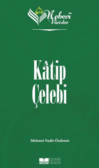 2306ac6835354c1490569588ff1d5e54_front.png Katip Çelebi;Nebevi Varisler 79