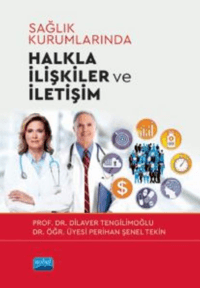 254c1728e934437fa21cdfacd2636e6c_front.png Sağlık Kurumlarında Halkla İlişkiler ve İletişim