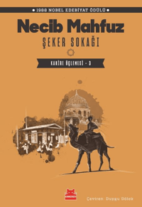 Şeker Sokağı;Kahire Üçlemesi - 3