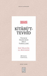 Kitabü't-Tevhid; Tevhid İnancının Akli Temelleri