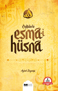 Öykülerle Esmaİ Hüsna