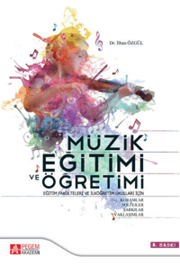 Müzik Eğitimi ve Öğretimi