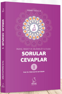 İnanç, İbadet ve Muamelat ile İlgili;Sorular-Cevaplar