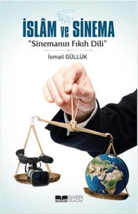 İslam ve Sinema; Sinemanın Fıkıh Dili