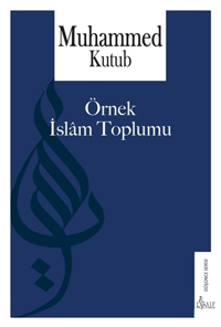 Örnek İslam Toplumu