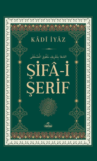 Şifâ-i Şerif (Ciltli)