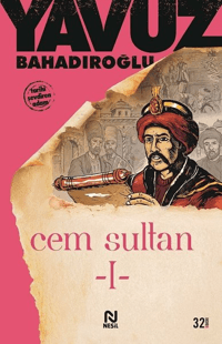 Cem Sultan I. Cilt