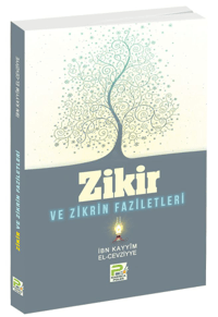 Zikir ve Zikrin Faziletleri