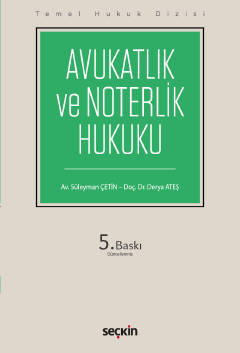 Avukatlık ve Noterlik Hukuku