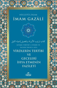 Virdlerin Tertibi Ve Geceleri İhya Etmenin Fazileti