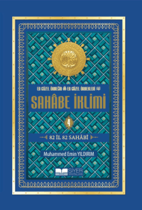 En Güzel Örneğin En Güzel Örnekleri Sahabe İklimi 4. Cilt Ciltli İthal Kağıt;82 İl 82 Sahabi