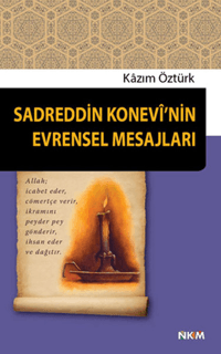 Sadreddin Konevinin Evrensel Mesajları