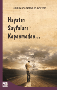 Hayatın Sayfaları Kapanmadan
