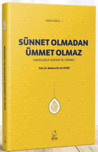 Sünnet Olmadan Ümmet Olmaz