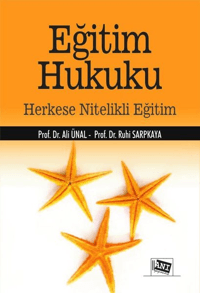 Eğitim Hukuku; Herkese Nitelikli Eğitim
