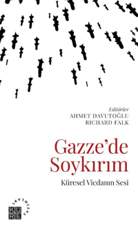 Gazze'de Soykırım;Küresel Vicdanın Sesi