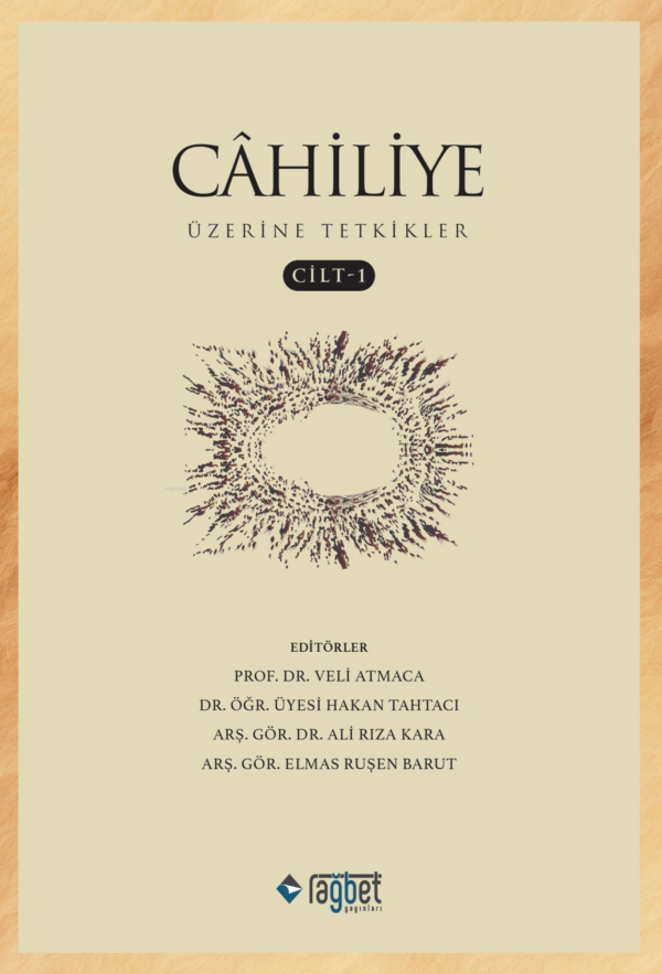 596080.png Cahiliye Üzerine Tetkikler- Cilt 1