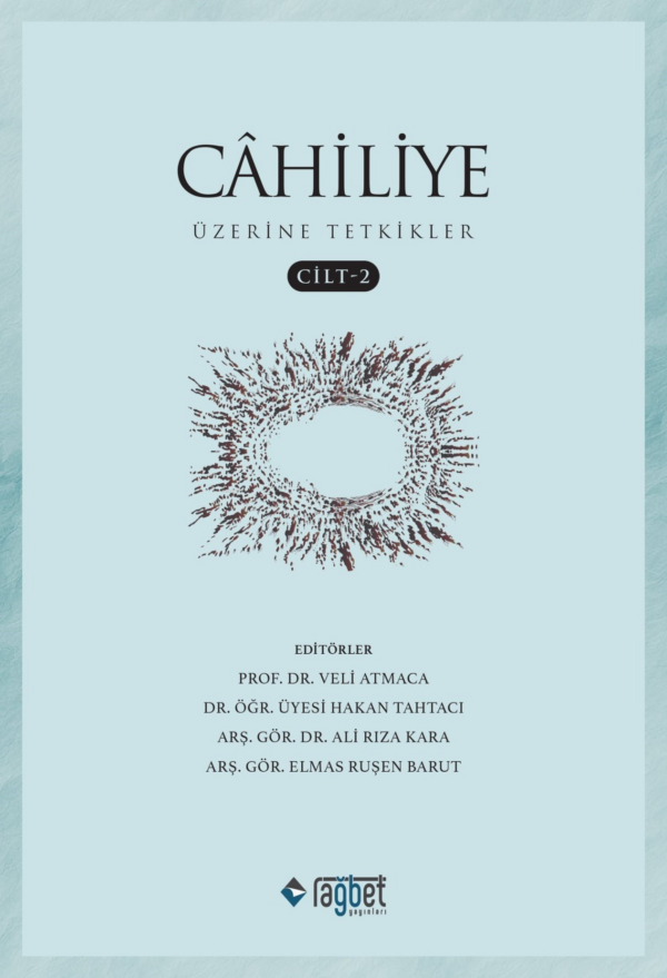 596081.png Cahiliye Üzerine Tetkikler- Cilt 2