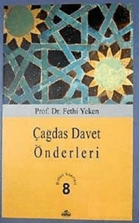Çağdaş Davet Önderleri; Tüm Eserleri 8