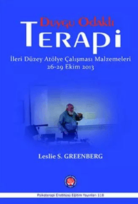 Duygu Odaklı Terapi; İleri Düzey Atölye Çalışması Malzemeleri 26-29 Ekim 2013