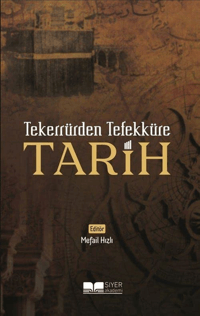 699e48b8af5441e29a2255ada05dd25b_front.png Tekerrürden Tefekküre Tarih