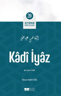 6b973bf8d97e4cbfbea0f16ee211cce7_front.png Kadi İyaz; Siyerin Öncüleri 20