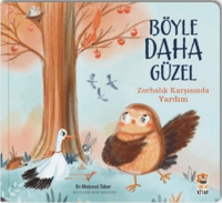 Böyle Daha Güzel;Zorbalık Karşısında Yardım